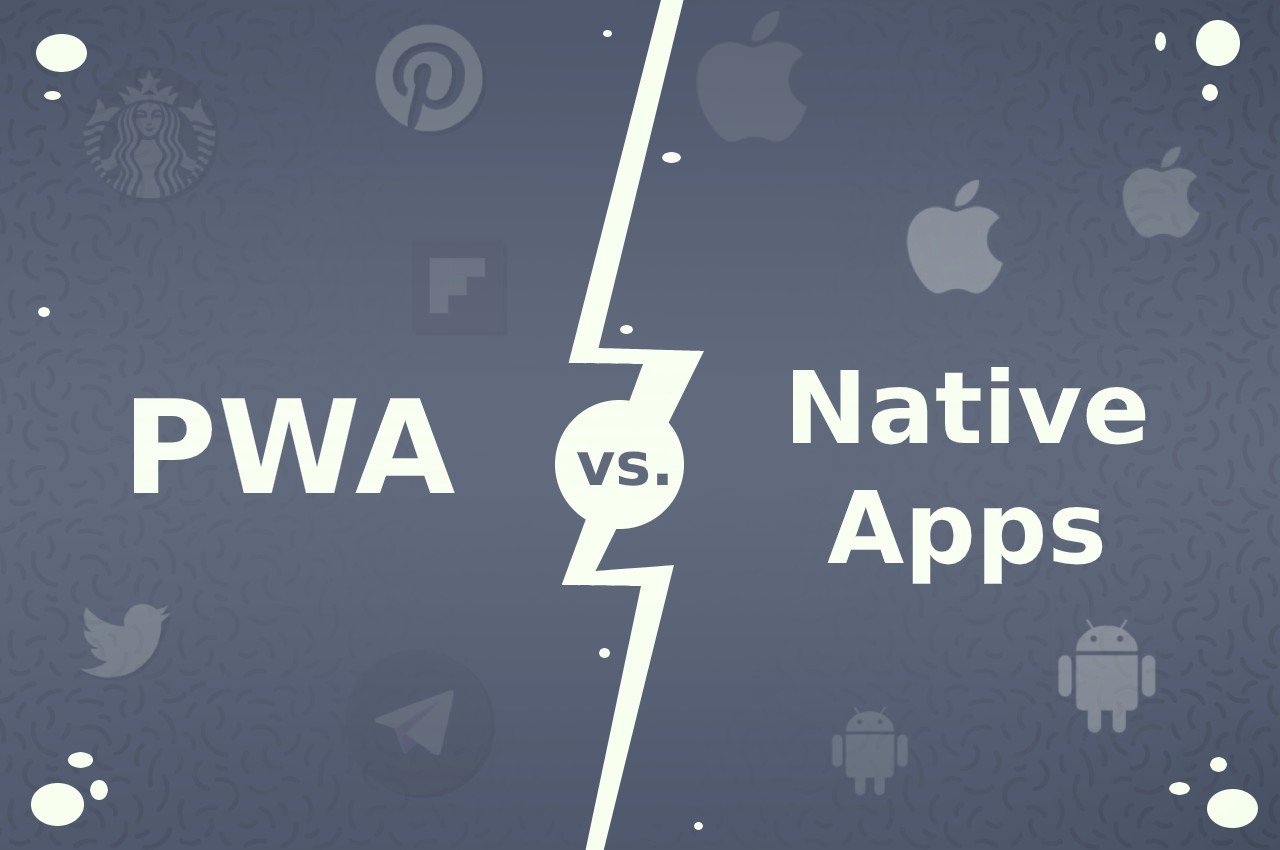 pwa vs native apps devathon